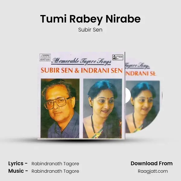 Tumi Rabey Nirabe - Subir Sen album cover 