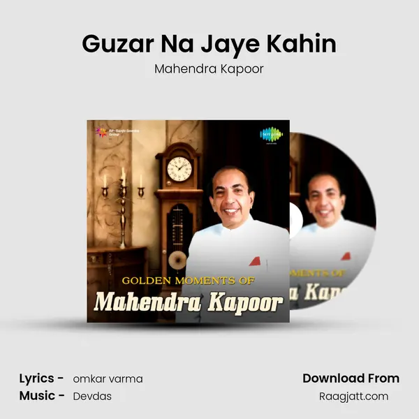 Guzar Na Jaye Kahin - Mahendra Kapoor album cover 