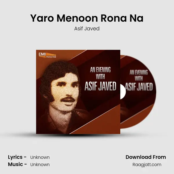 Yaro Menoon Rona Na mp3 song