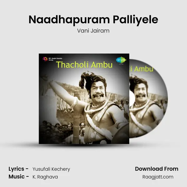 Naadhapuram Palliyele mp3 song