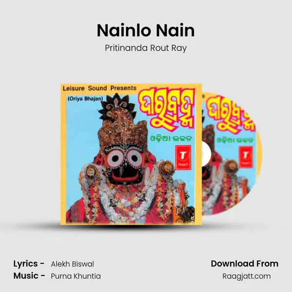 Nainlo Nain - Pritinanda Rout Ray album cover 