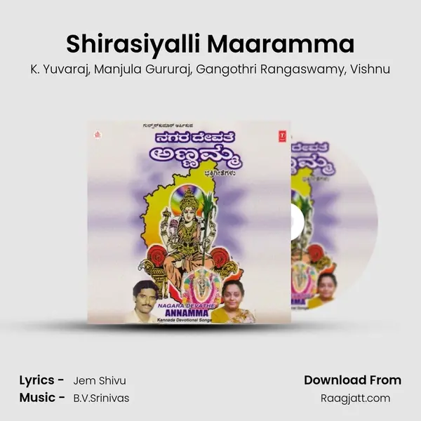 Shirasiyalli Maaramma mp3 song