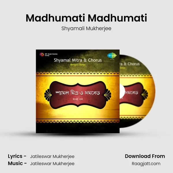 Madhumati Madhumati mp3 song