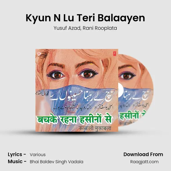 Kyun N Lu Teri Balaayen - Yusuf Azad album cover 