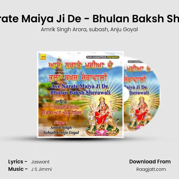 Aye Narate Maiya Ji De - Bhulan Baksh Sherawali - Amrik Singh Arora album cover 