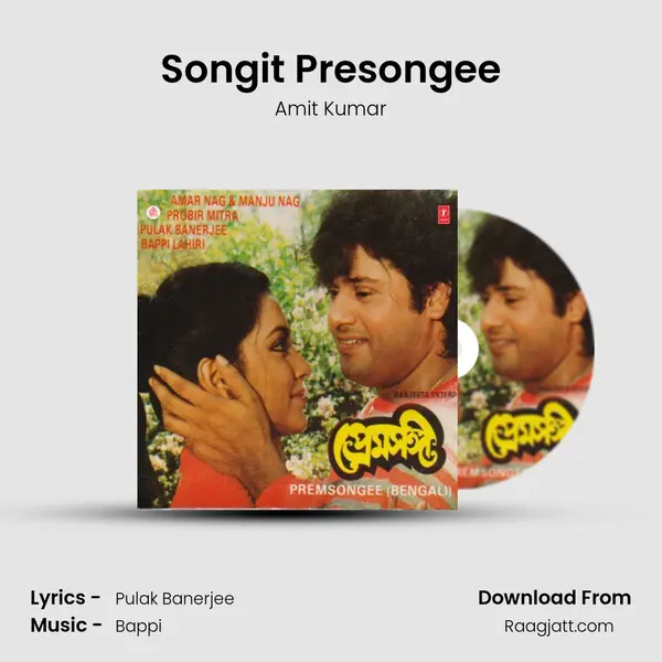 Songit Presongee - Amit Kumar album cover 