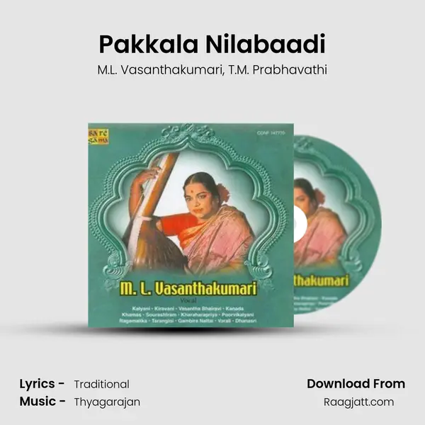 Pakkala Nilabaadi mp3 song