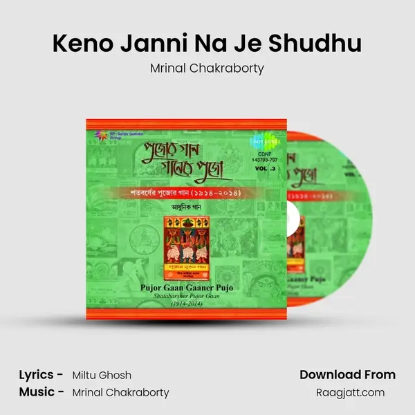 Keno Janni Na Je Shudhu mp3 song