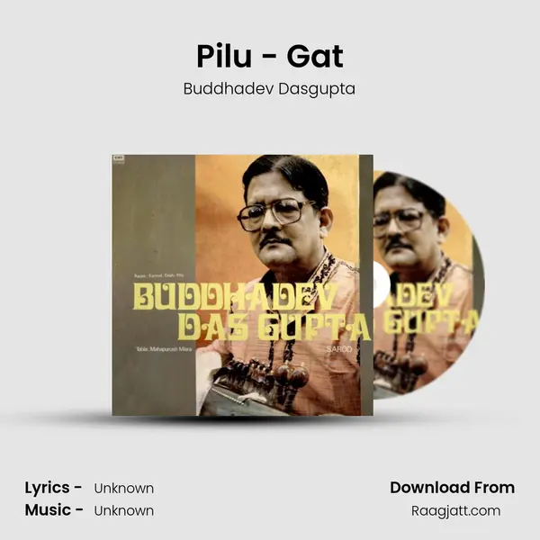 Pilu - Gat - Buddhadev Dasgupta album cover 