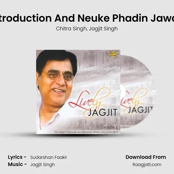 Introduction And Neuke Phadin Jawan - Chitra Singh album cover 