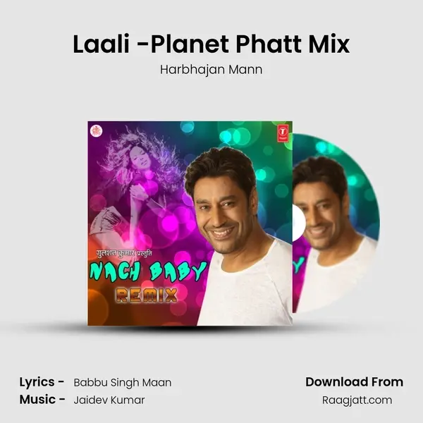 Laali -Planet Phatt Mix mp3 song