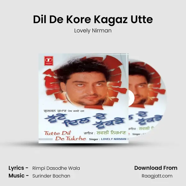 Dil De Kore Kagaz Utte - Lovely Nirman album cover 