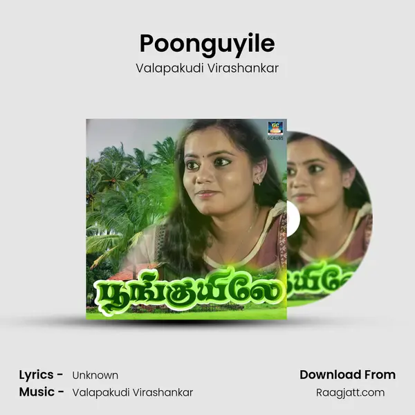 Poonguyile - Valapakudi Virashankar album cover 