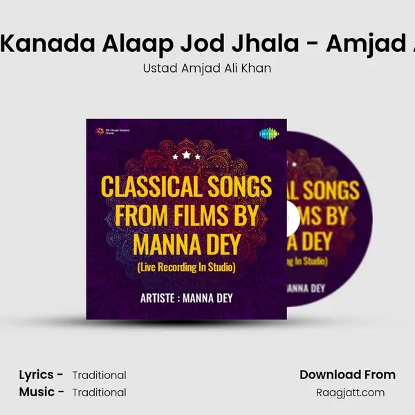 Darbari Kanada Alaap Jod Jhala - Amjad Ali Khan mp3 song