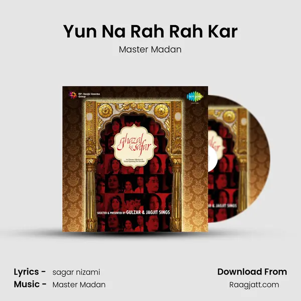 Yun Na Rah Rah Kar - Master Madan album cover 