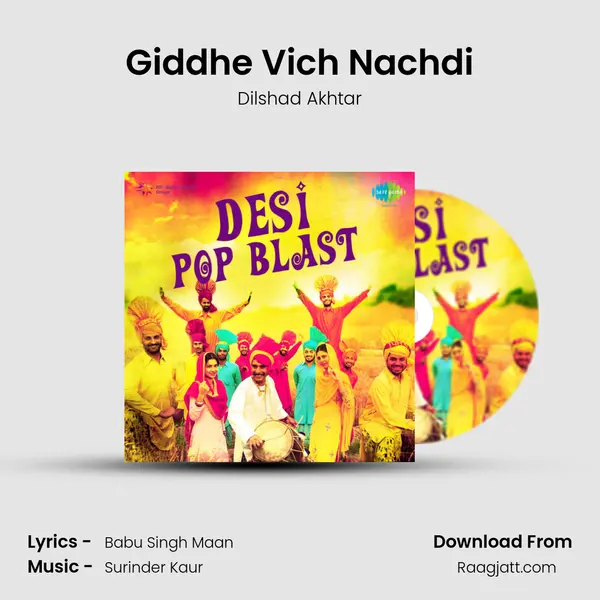 Giddhe Vich Nachdi - Dilshad Akhtar album cover 