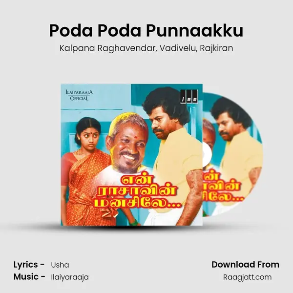 Poda Poda Punnaakku mp3 song