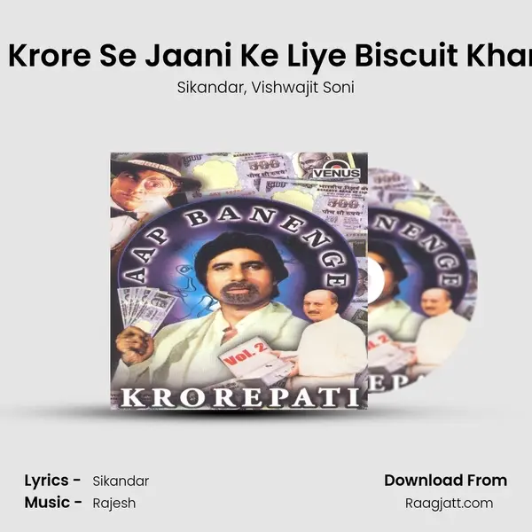 Hum Ek Krore Se Jaani Ke Liye Biscuit Kharidenge - Sikandar album cover 