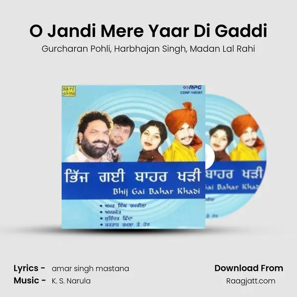 O Jandi Mere Yaar Di Gaddi - Gurcharan Pohli album cover 