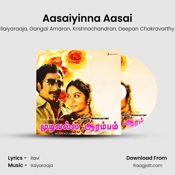 Aasaiyinna Aasai mp3 song