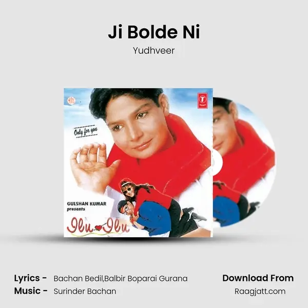 Ji Bolde Ni - Yudhveer album cover 