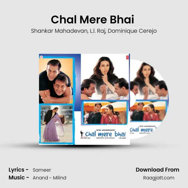 Chal Mere Bhai (Remix) mp3 song