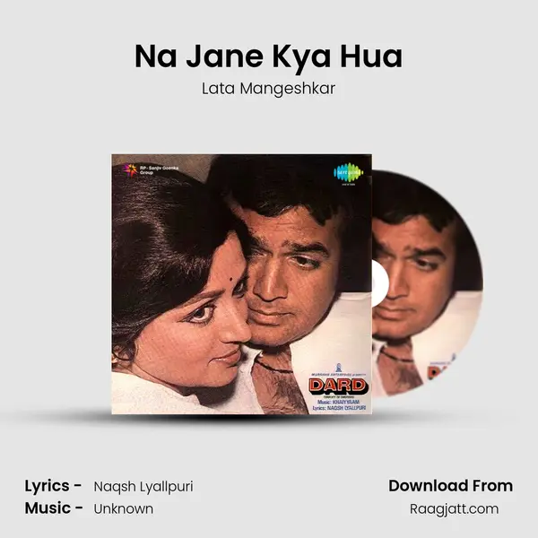 Na Jane Kya Hua - Lata Mangeshkar mp3 song