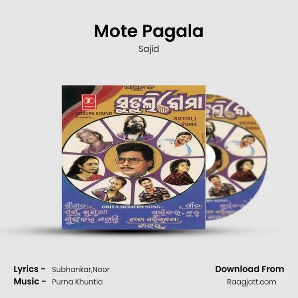 Mote Pagala - Sajid album cover 