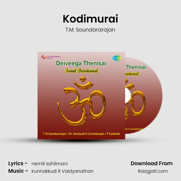 Kodimurai - T.M. Soundararajan album cover 