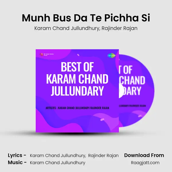 Munh Bus Da Te Pichha Si - Karam Chand Jullundhury album cover 