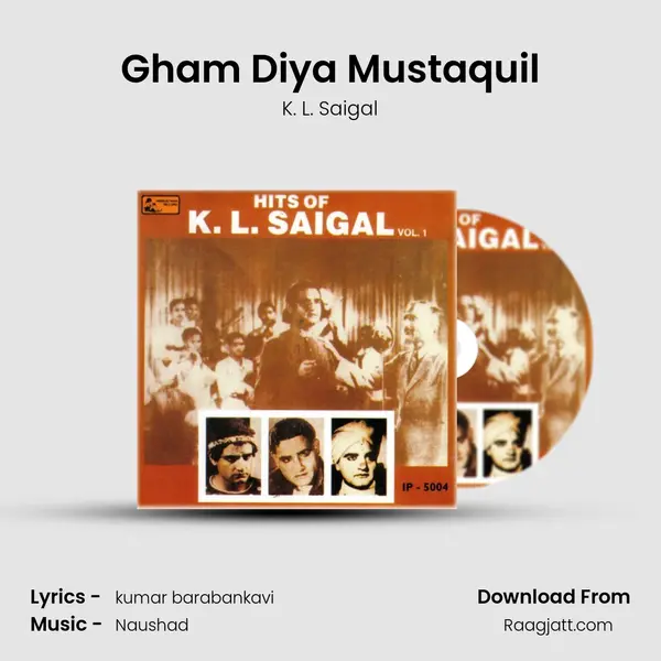 Gham Diya Mustaquil - K. L. Saigal album cover 