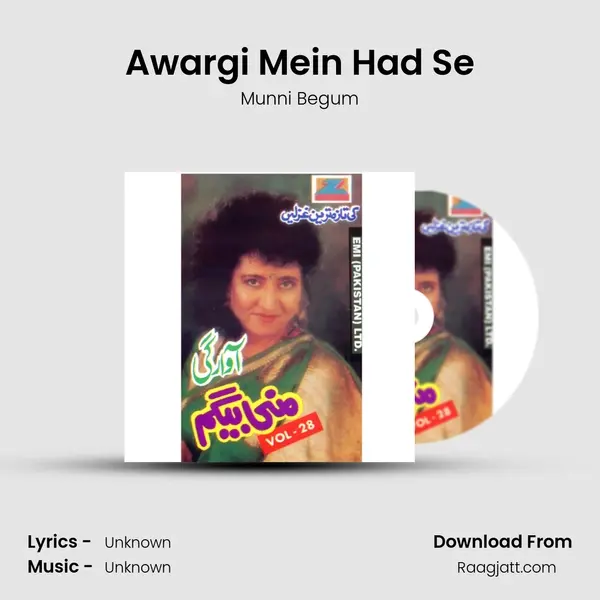 Awargi Mein Had Se mp3 song