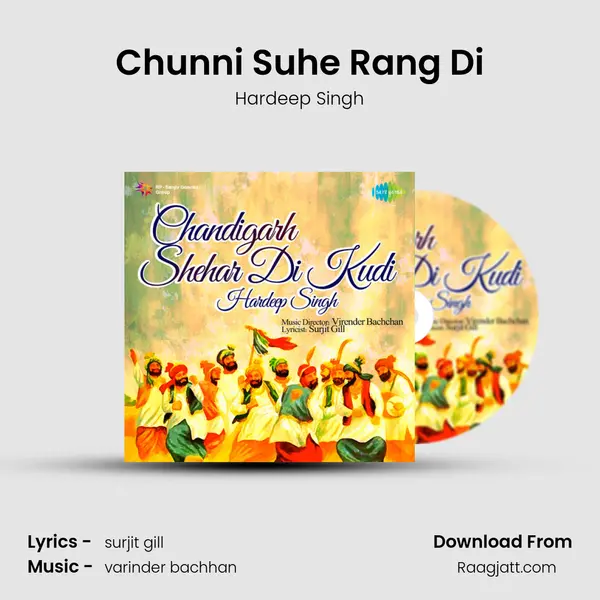 Chunni Suhe Rang Di - Hardeep Singh album cover 