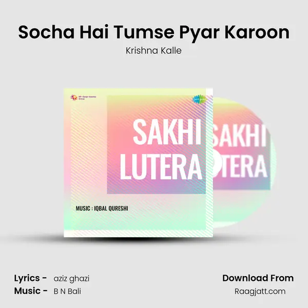 Socha Hai Tumse Pyar Karoon - Krishna Kalle album cover 