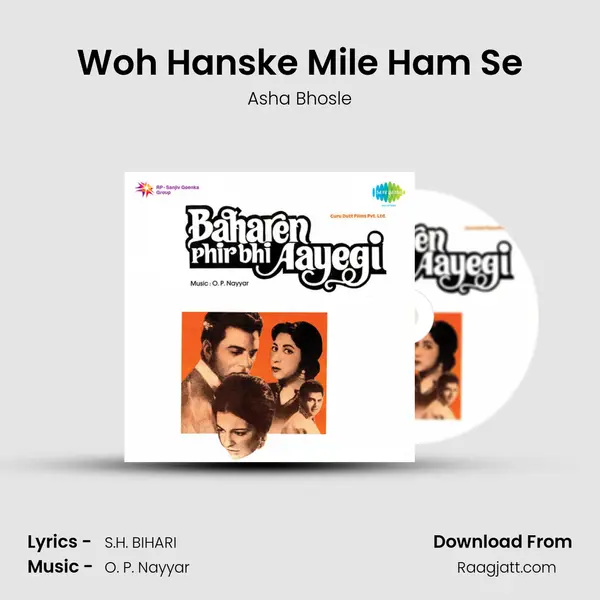 Woh Hanske Mile Ham Se - Asha Bhosle album cover 