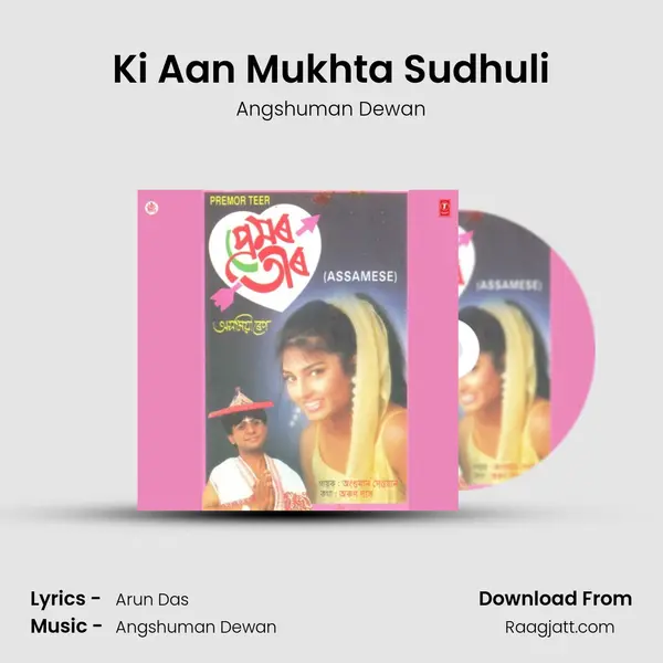 Ki Aan Mukhta Sudhuli mp3 song