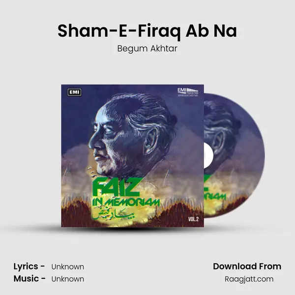 Sham-E-Firaq Ab Na - Begum Akhtar album cover 