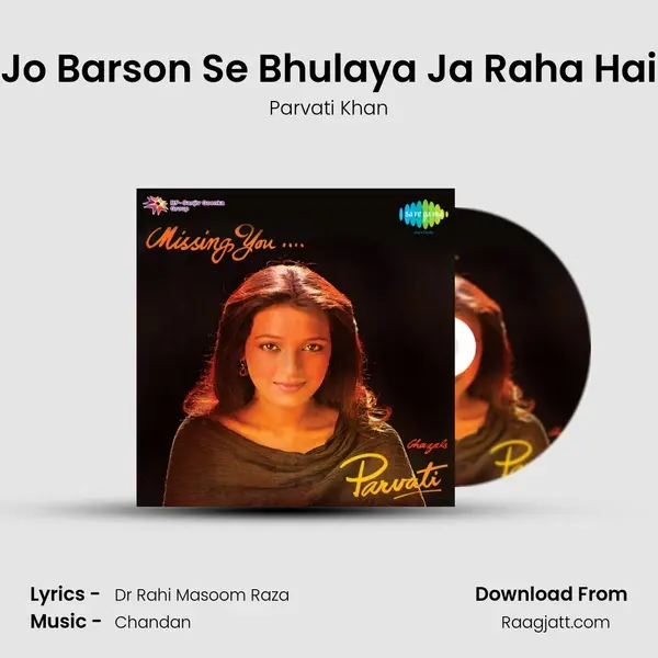 Jo Barson Se Bhulaya Ja Raha Hai - Parvati Khan album cover 