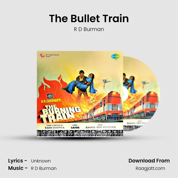 The Bullet Train - R D Burman mp3 song