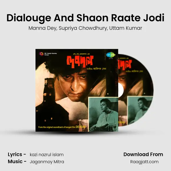 Dialouge And Shaon Raate Jodi - Manna Dey album cover 