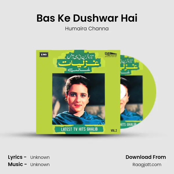 Bas Ke Dushwar Hai - Humaira Channa album cover 