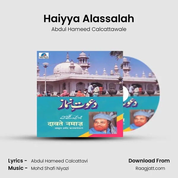 Haiyya Alassalah - Abdul Hameed Calcattawale album cover 