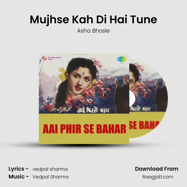 Mujhse Kah Di Hai Tune - Asha Bhosle album cover 