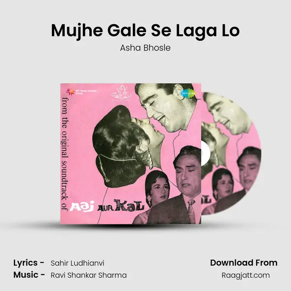 Mujhe Gale Se Laga Lo - Asha Bhosle album cover 