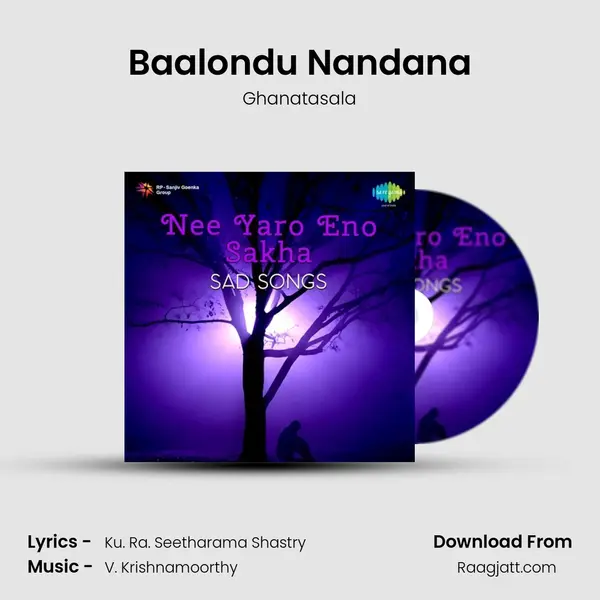 Baalondu Nandana - Ghanatasala album cover 