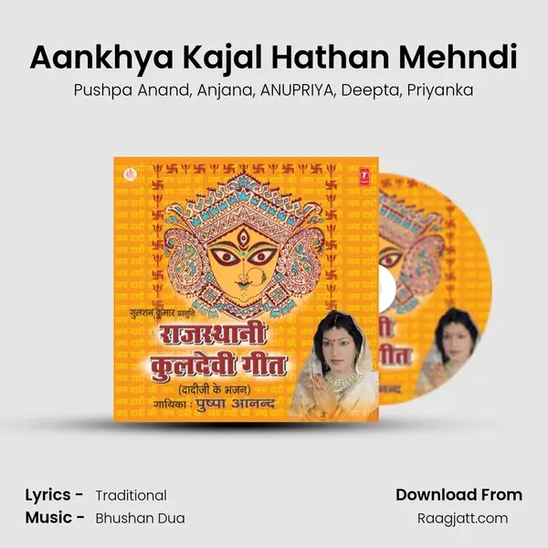 Aankhya Kajal Hathan Mehndi mp3 song