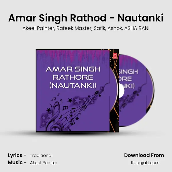 Amar Singh Rathod - Nautanki - Akeel Painter album cover 