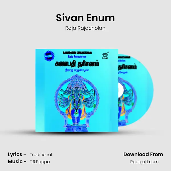 Sivan Enum - Raja Rajacholan album cover 