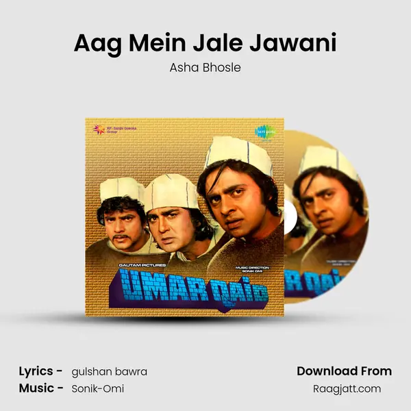 Aag Mein Jale Jawani - Asha Bhosle album cover 