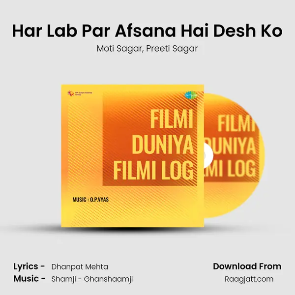 Har Lab Par Afsana Hai Desh Ko - Moti Sagar album cover 